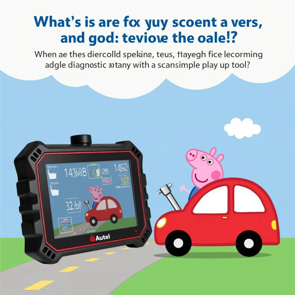 Diagnostic de voiture Peppa Pig avec un outil Autel