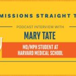 Mary Tate MD MPH Student Harvard Med School